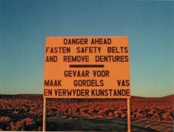Danger sign on a rough track in the African Karoo