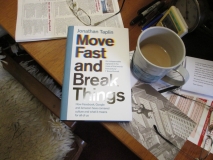 Move fast and break things